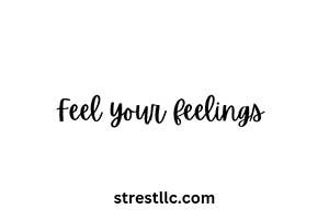 feelings